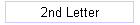 2nd Letter